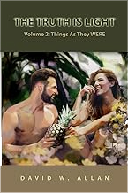 Truth is Light Volume 2